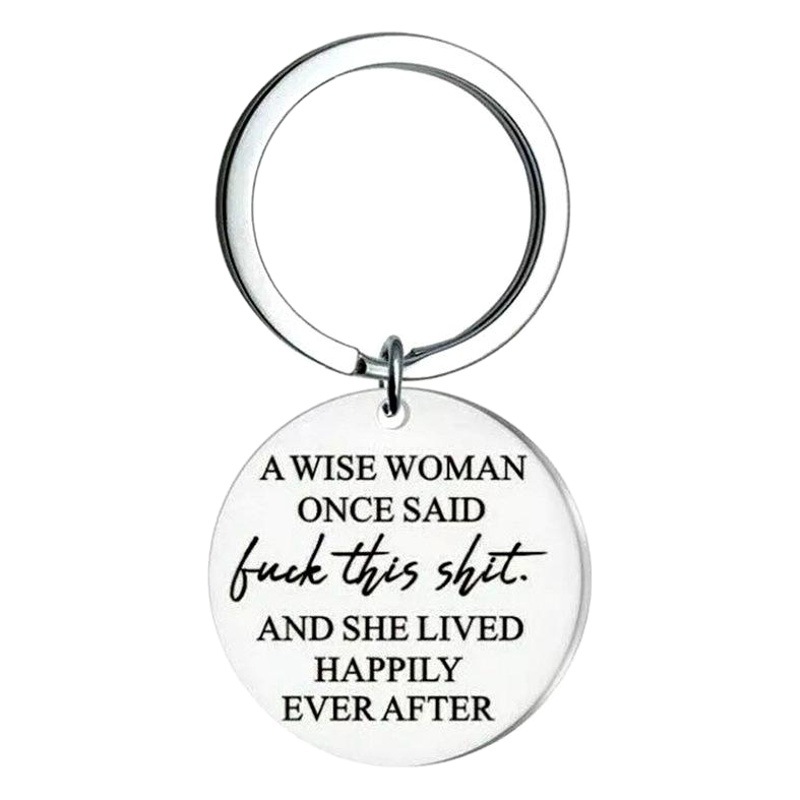 A Woman Once Said Women's Bag Accessories Stainless Steel Lettering Keychain Cross-Border Jewelry