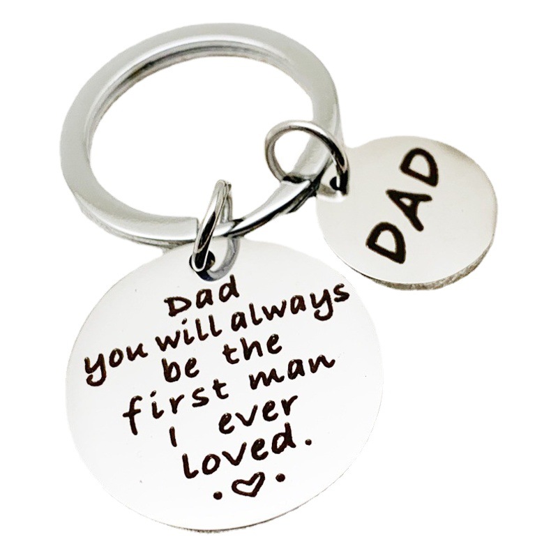 you will always be the first stainless steel keychain