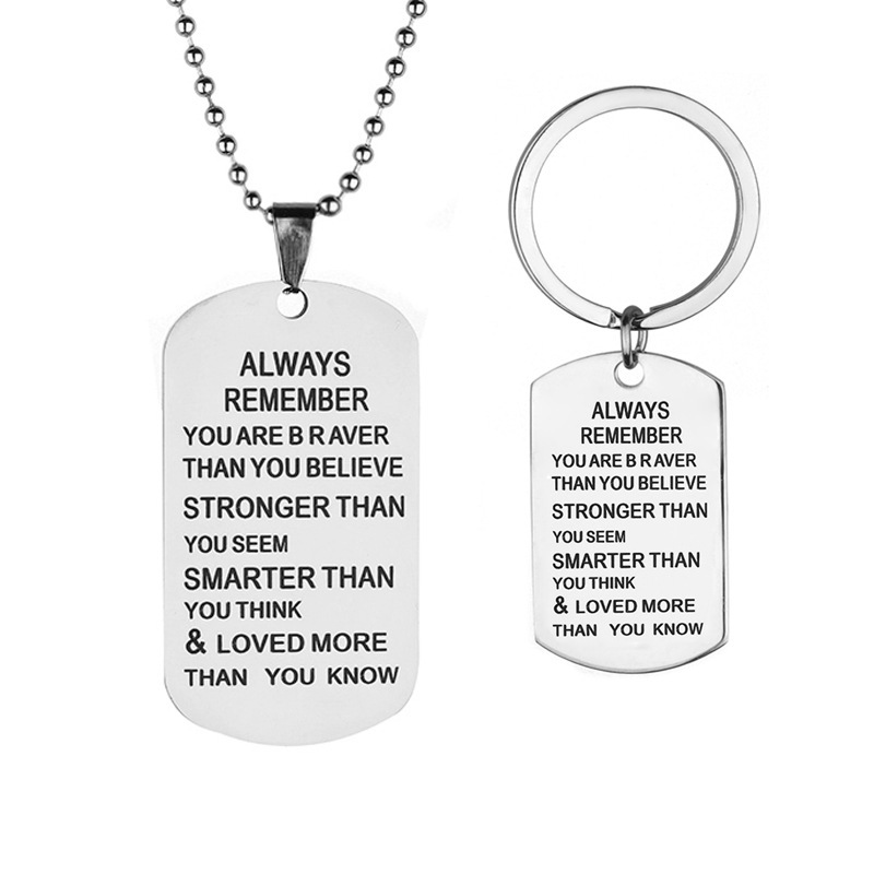 Keychain military card ALWAYS REMEMBER YOU ARE BRAVER necklace stainless steel tag jewelry