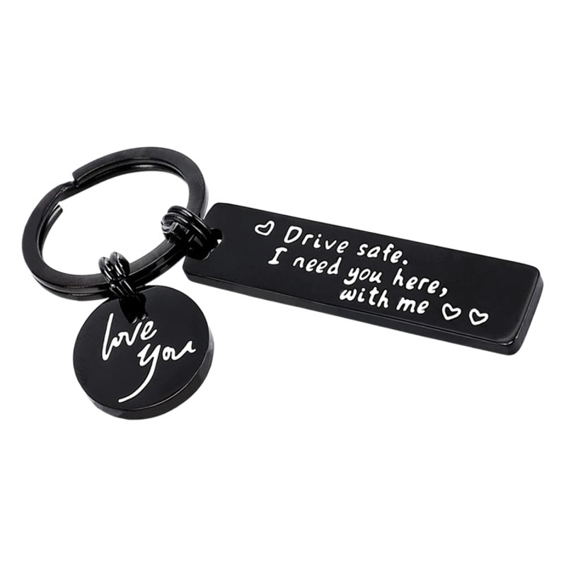 European and American new keychain pendant Drive Safe love you holiday gift, stainless steel keychain
