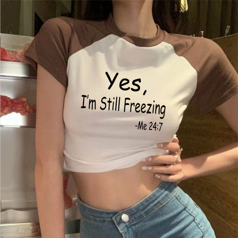 YES I AM STILL FREEZING all-match letter printed top hot girl cropped T-shirt