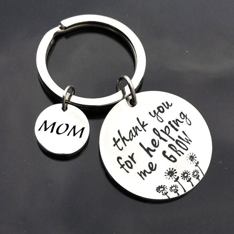 Thanksk You for Helping Me Grow Mother Stainless Steel Keychain