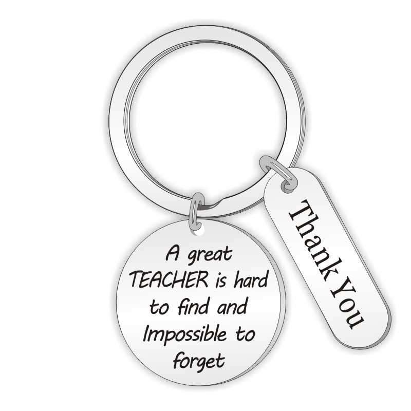 teacher's DAy Gift A great teacher is hard to find StAinless Steel KeychAin CAn Be EngrAved
