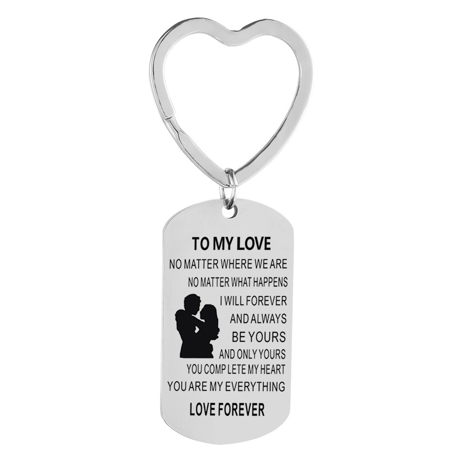 Cross-border Stainless Steel Keychain TO MY LOVE NO MATTER WHERE Couple's Gift Keychain