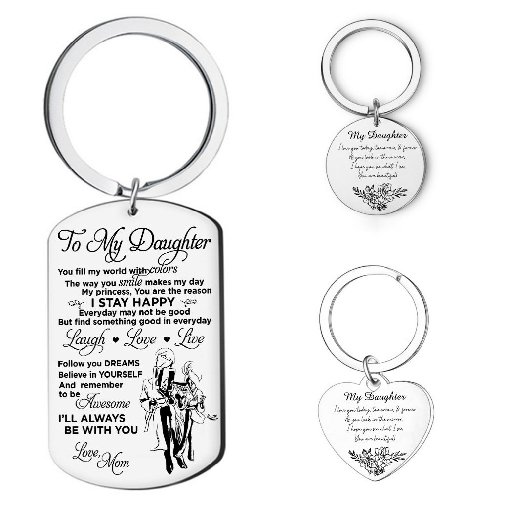 European and American jewelry stainless steel keychain To My Daughter mom and dad give daughter the perfect gift