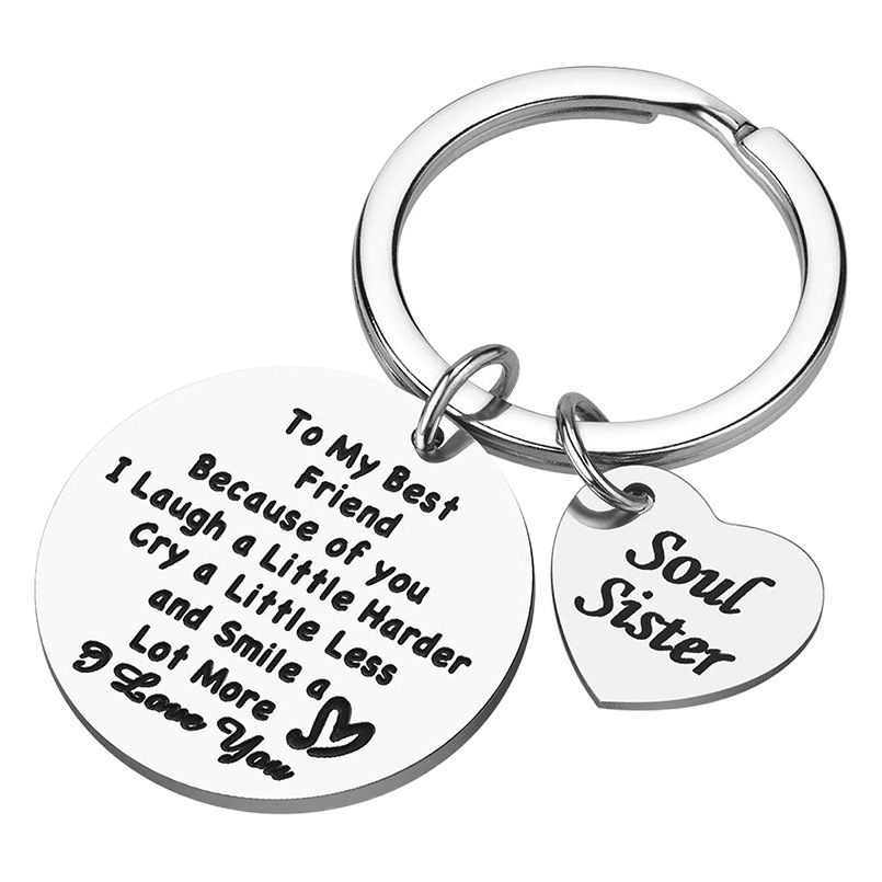 New To My Best Friend because of you Best Friend stainless steel keychain