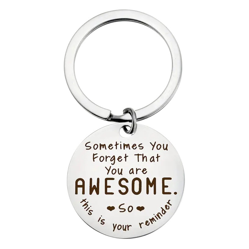 side by side/sometimes you forget/she believed stainless steel keychain