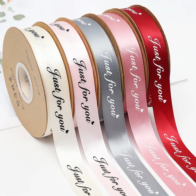 8 minutes 2.5cm print just for you English ribbon ribbon gift box strap flower packaging bouquet ribbon