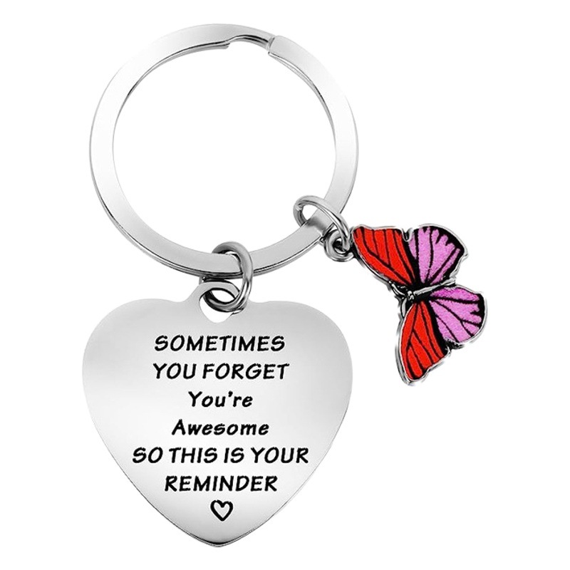 sometimes you forget you're awesome butterfly stainless steel keychain laser lettering