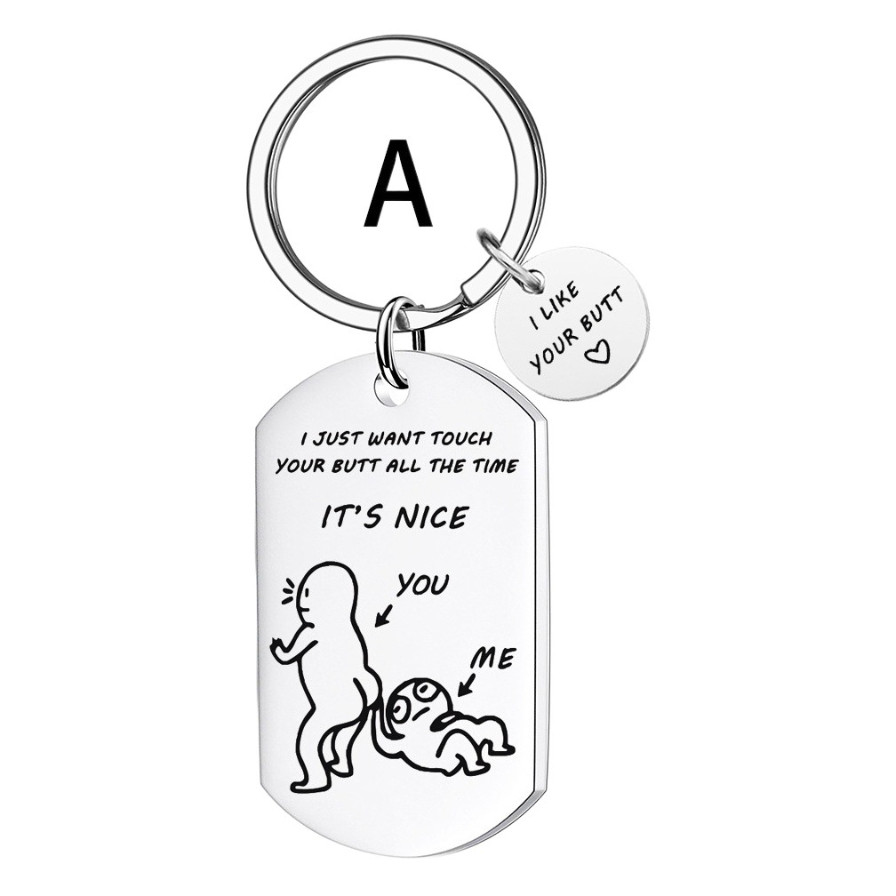 Valentine's Day Gift I just want to Humorous Funny Pendant Gift Stainless Steel Keychain