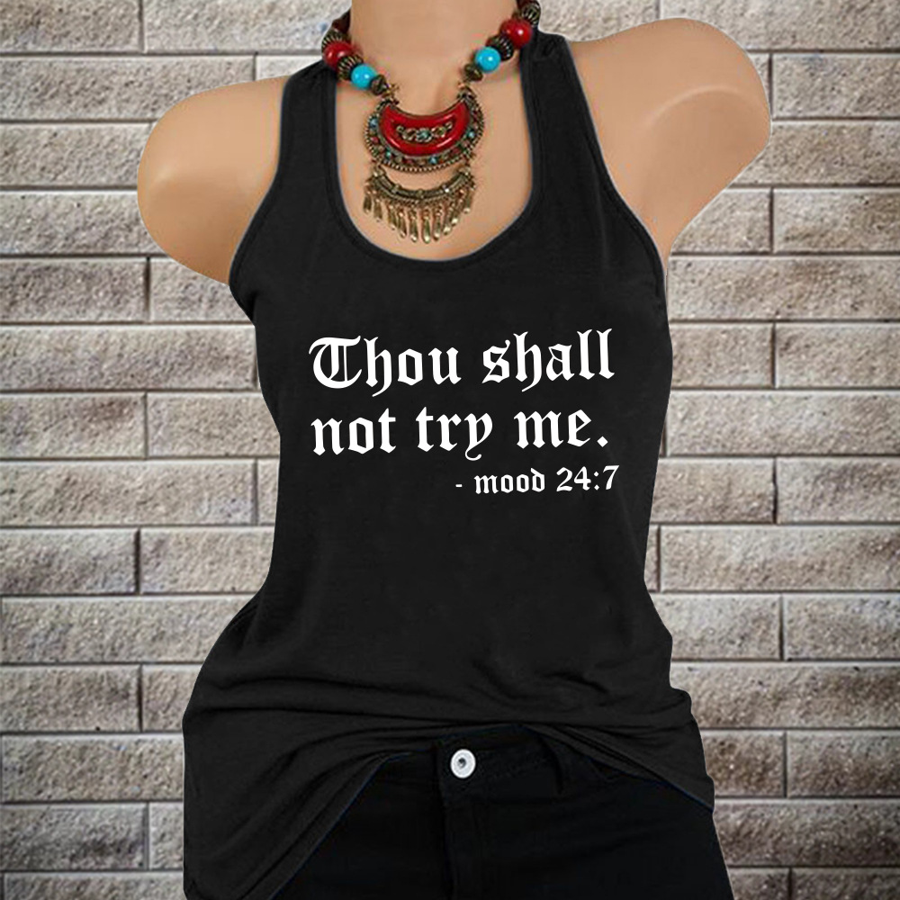 wish cross-border new ladies hou shall not trp me. 24:7 letter printed loose vest