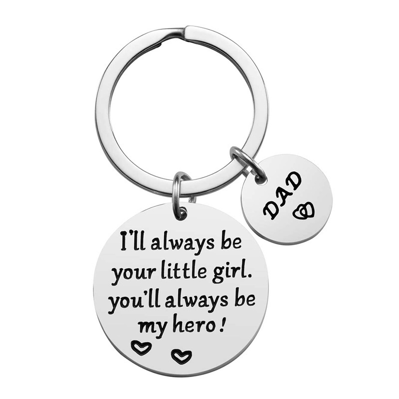 European and American for Amazon l'll always be your little girl Father's Day gift keychain