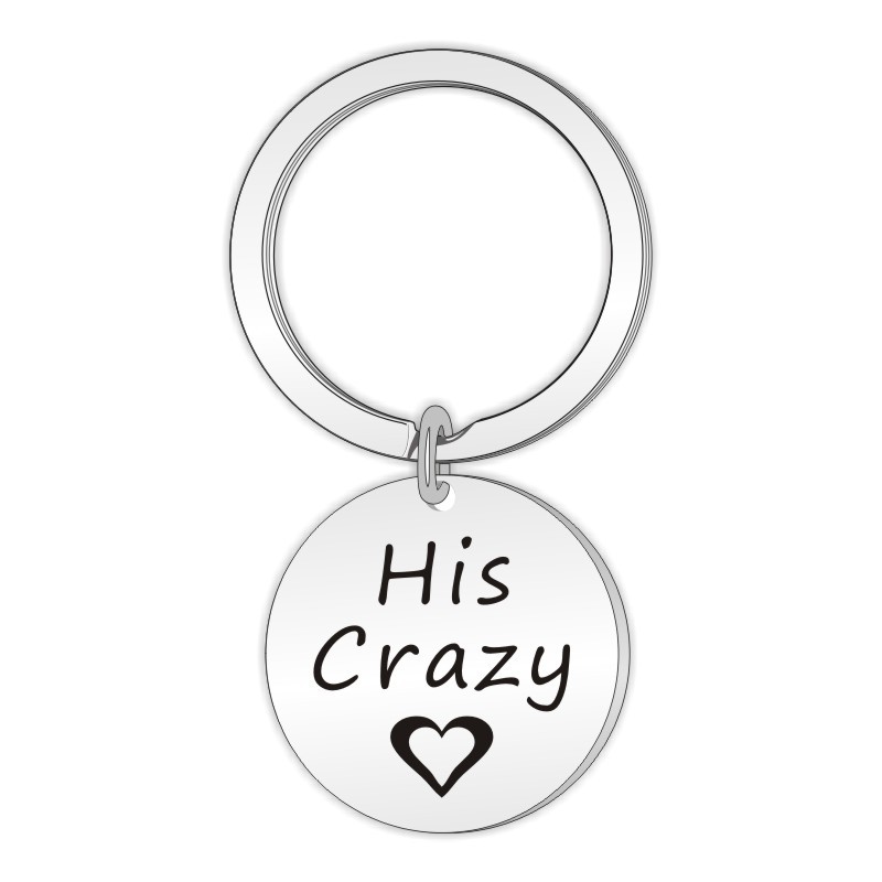 His Crazy / Her Weirdo Stainless Steel Accessories Pendant Couple Gift Keychain Can Be Engraved