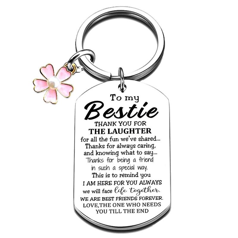 Stainless steel keychain girlfriends gift To my Bestie thank you for the laugh
